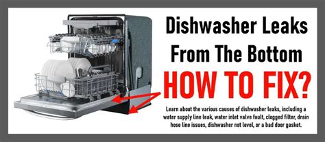 whirlpool dishwasher leaking from underneath|Bottom